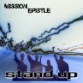 Mission Epistle - Stand Up